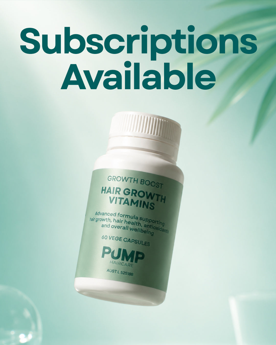 A bottle of PUMP Hair Growth Vitamins floating against a light mint green background with large text reading &